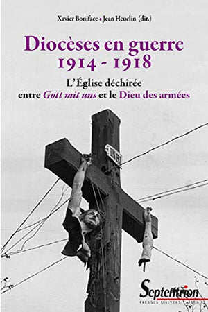 Diocèses en guerre (1914-1918)