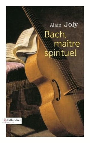 Bach maître spirituel