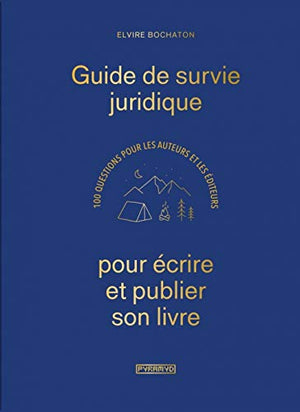 Guide de survie juridique pour écrire et publier son livre