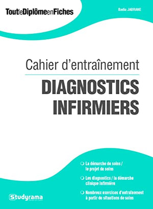 Cahier d'entraînement diagnostics infirmiers