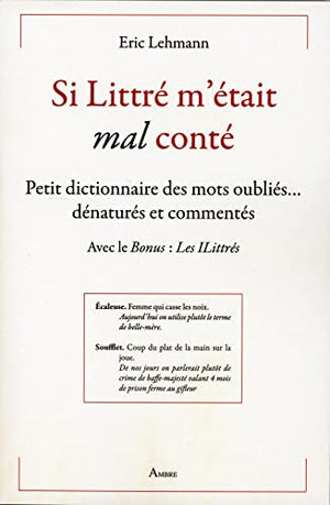 Si Littré m'était (mal) conté