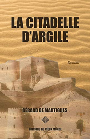 La citadelle d'argile