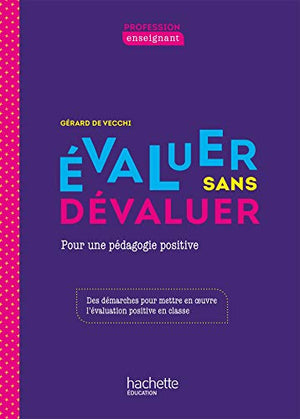 Evaluer sans dévaluer