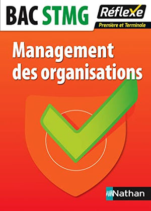 Management des organisations - 1re et Terminale STMG