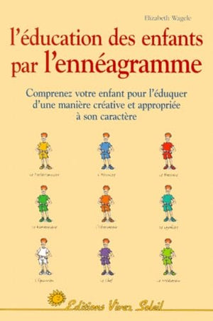 L'éducation des enfants par l'ennéagramme