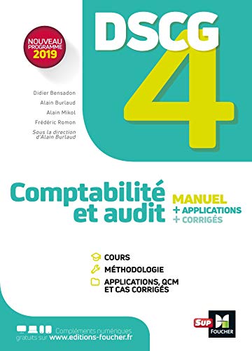 DSCG 4 - Comptabilité et audit - Manuel et applications