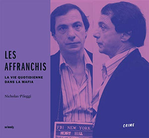 Les affranchis