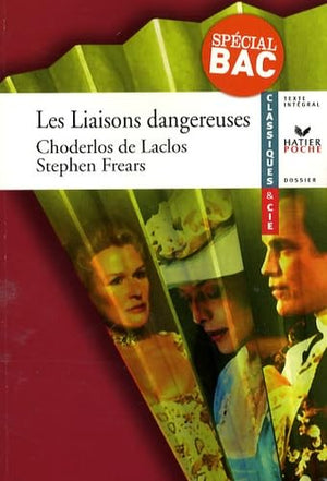 Les liaisons dangereuses