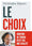 Le choix