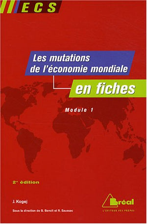 Les mutations de l'économie mondiale du début du XXe siècle aux années 1970 en fiches