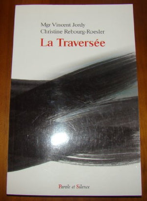 La traversée