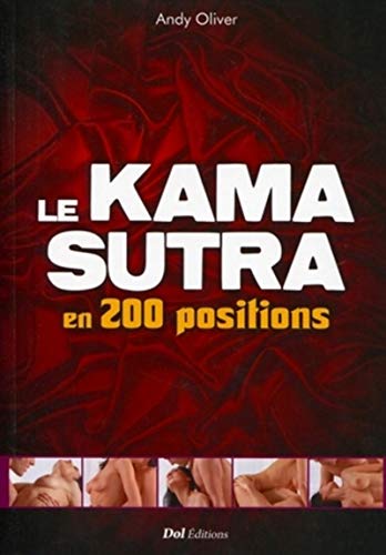Le kama-sutra en 200 positions