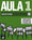 Aula (For the Spanish market): Aula 1 Nueva edicion - Complemento de gramati