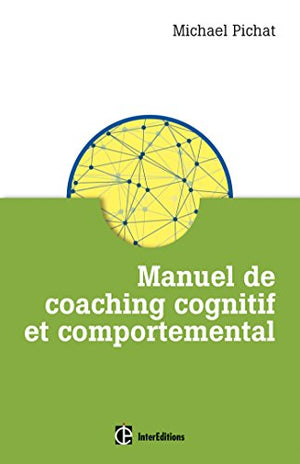 Manuel de coaching cognitif et comportemental