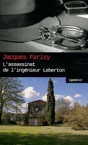 L'assassinat de l'ingénieur Leberton