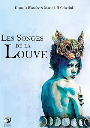 Les songes de la louve