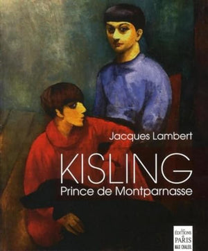 Kisling, Prince de Montparnasse