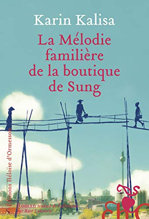 La mélodie familière de la boutique de Sung