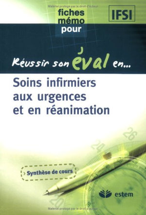 Soins infirmiers aux urgences et en réanimation