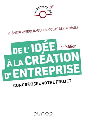 De l'idée à la création d'entreprise