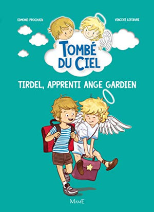 Tirdel, apprenti ange gardien