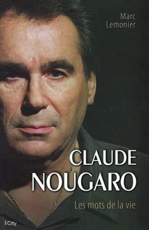 Claude Nougaro la biographie