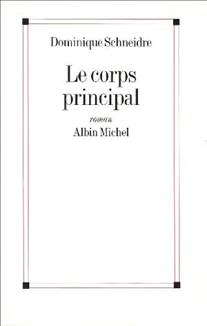 Le corps principal