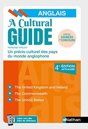 A Cultural Guide - Anglais - Un précis culturel des pays du monde anglophone - 2022