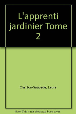 Apprenti jardinier - Niveau 2