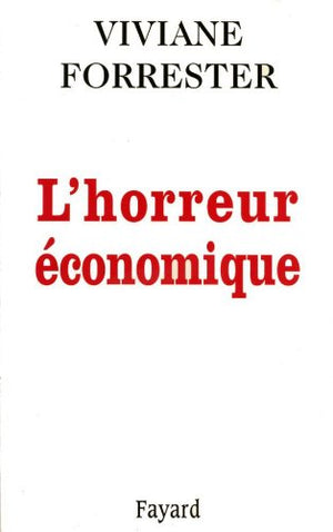 L'horreur \'economique