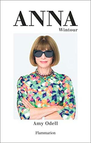 Anna Wintour: La biographie