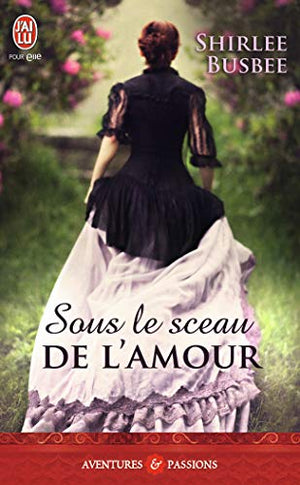 Sous le sceau de l'amour