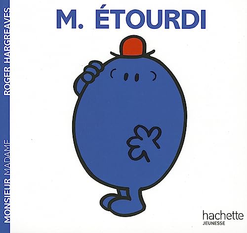 Monsieur Etourdi