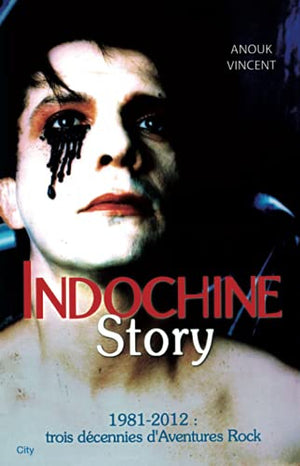 Indochine story