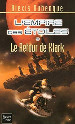 Le retour de Klark