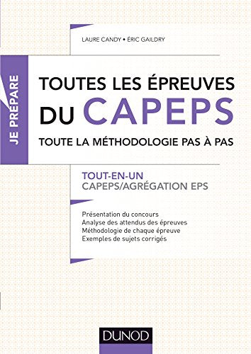 Toutes les épreuves du CAPEPS et de l'agrégation d'EPS - Tout-en-un - CAPEPS / Agrégation EPS: Tout-en-un - CAPEPS / Agrégation EPS