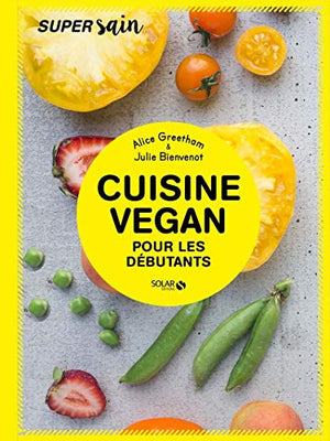 Cuisine végan pour débutants