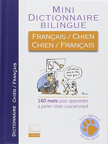 Mini dictionnaire bilingue français-chien et chien-français