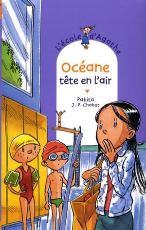 L'école d'Agathe, Tome 52 : Océane tête en l'air