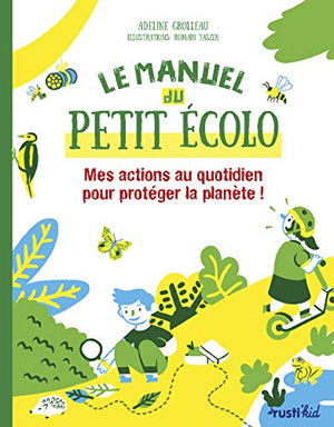 Le manuel du petit écolo