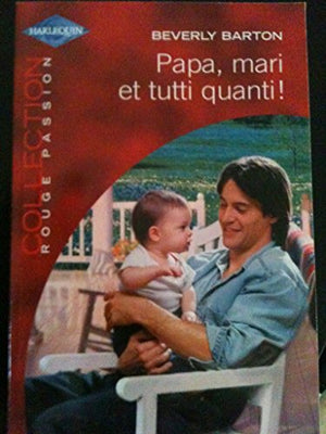 Papa, mari et tutti quanti