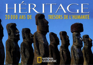 Héritage: 20 000 ans de trésors de l'humanité