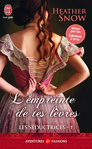 L'empreinte de tes lèvres