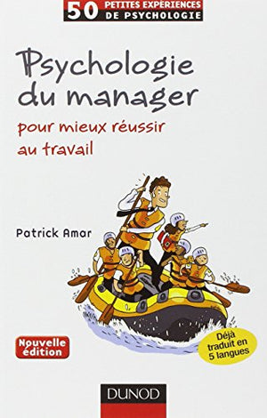 Psychologie du manager - 2ème éd.