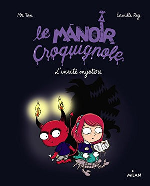 Le manoir Croquignole, Tome 05: L'invité mystère