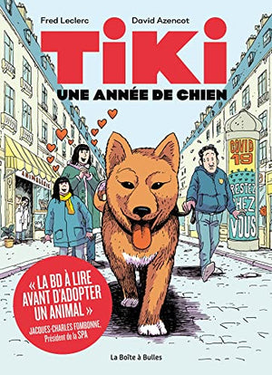 Tiki: Une année de chien