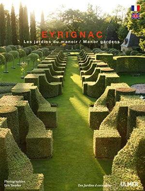 Eyrignac. Les jardins du Manoir