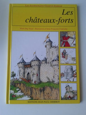 Les châteaux forts