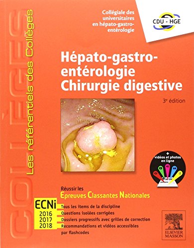 Hépato-gastro-entérologie - Chirurgie digestive: Réussir les ECNi