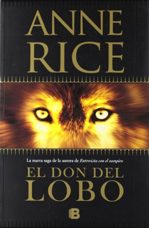 El don del lobo (Crónicas del Lobo 1)